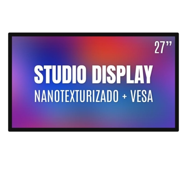 Apple Studio Display 27″/ Cristal Nano texturizado/ VESA